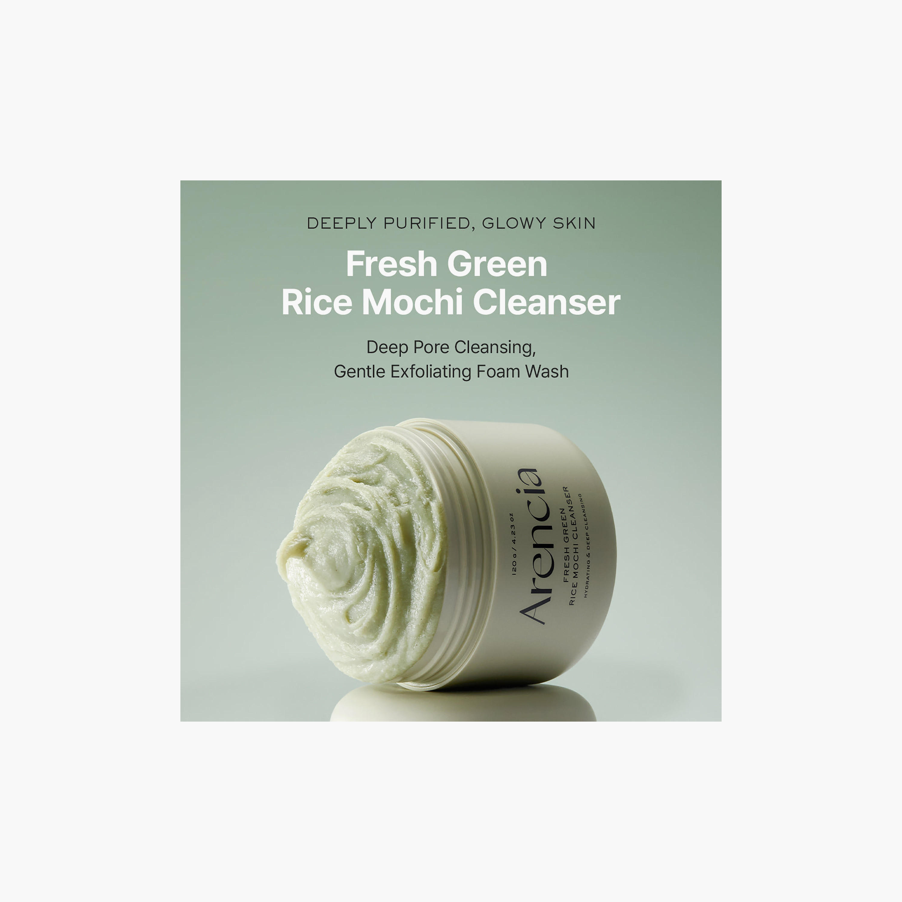 Arencia Fresh Green Rice Mochi Cleanser 120G-beautyandpersonalcare-kbeauty-skin-cleansers-facewash-image-2